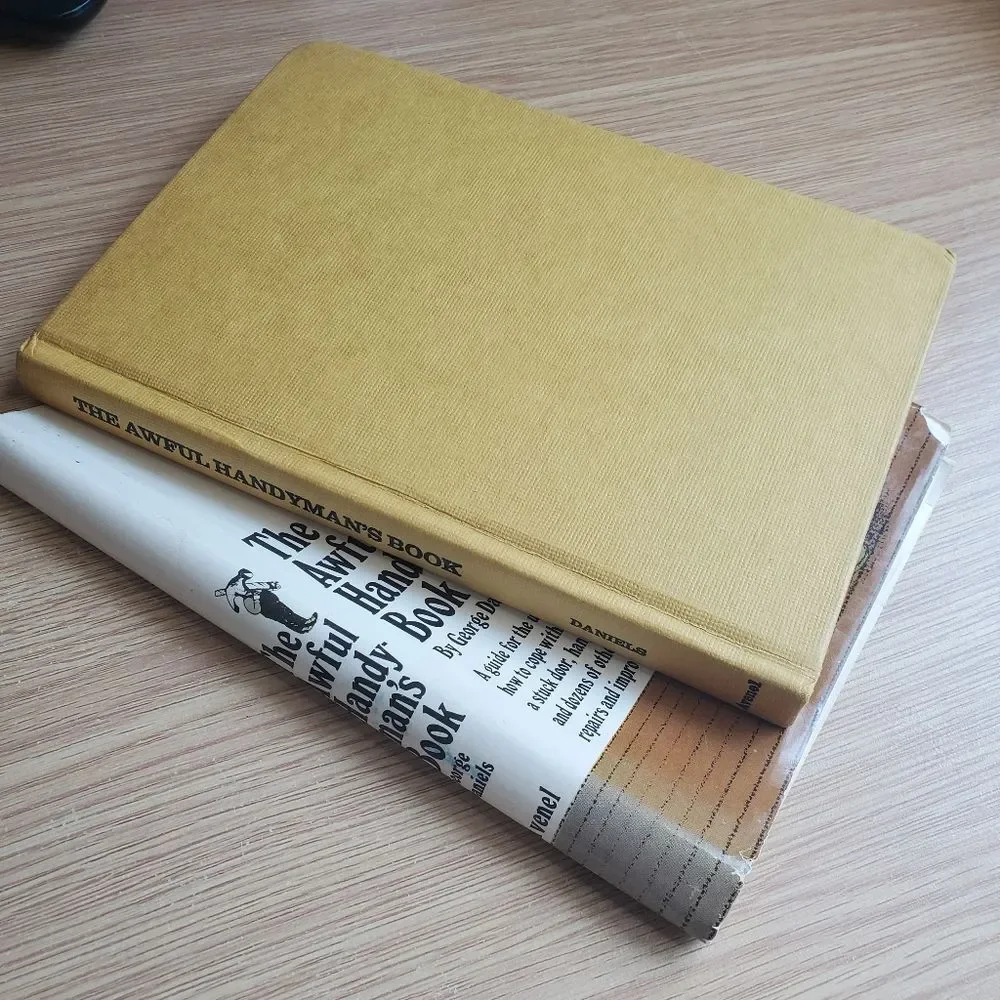 Vintage The Awful Handymans‎ Book A Guide For The Unhandy Handyman Hardcover